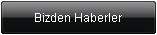 Bizden Haberler